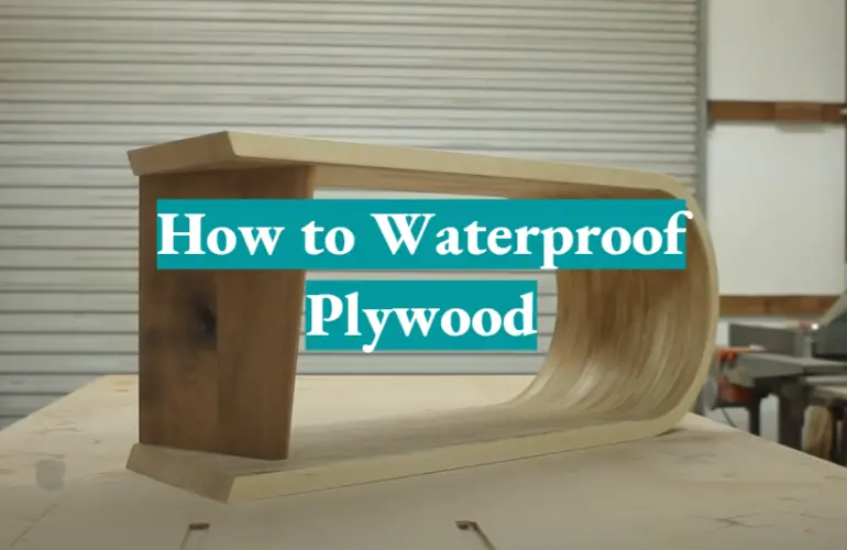 How to Waterproof Plywood Easy Tutorial WaterproofWiki