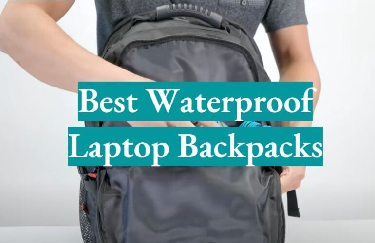 Top 5 Best Waterproof Laptop Backpacks [2021 Review] WaterproofWiki