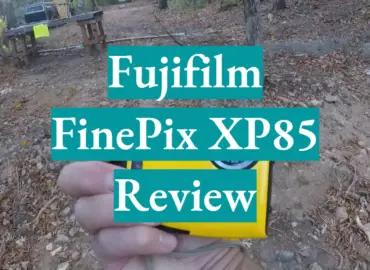 Fujifilm FinePix XP85 Review