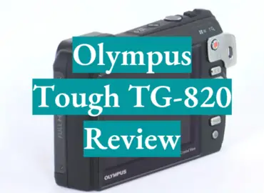 Olympus Tough TG-820 Review