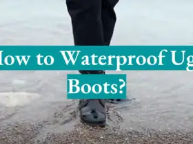 How to Waterproof Ugg Boots?