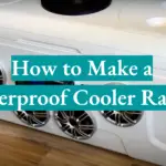 How to Make a Waterproof Cooler Radio?
