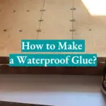 How to Make a Waterproof Glue?