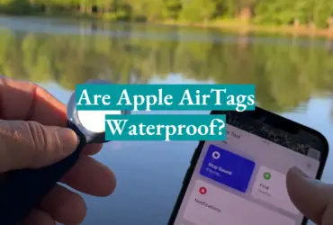 Are Apple AirTags Waterproof?