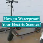 How to Waterproof Your Electric Scooter?