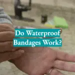 Do Waterproof Bandages Work?