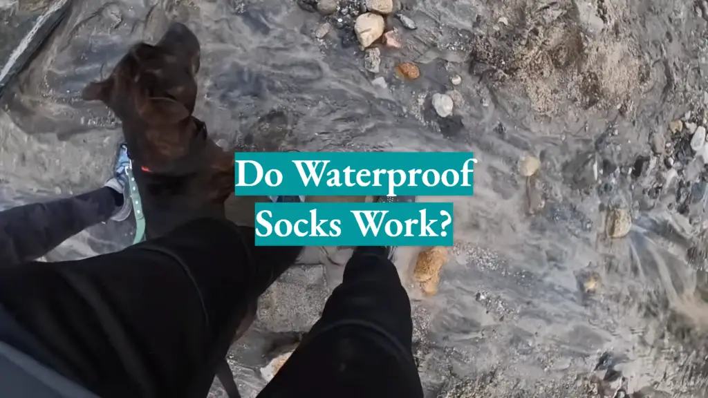 Do Waterproof Socks Work? WaterproofWiki