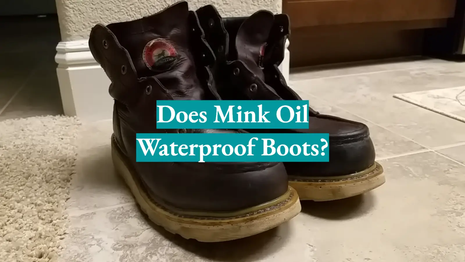 Does Mink Oil Waterproof Boots?